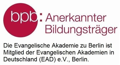 bpb Bundeszentrale für politische Bildung Anerkannter Bildungsträger Die Evangelische Akademie zu Berlin ist Mitglied der Evangelischen Akademien in Deutschland (EAD) e.V., Berlin