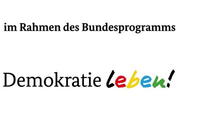 Gefördert vom Bundesministerium für Familie, Senioren, Frauen und Jugend im Rahmen des Bundesprogramms Demokratie leben!