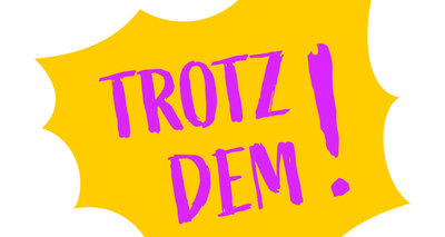 Trotzdem! Die Werkstatt der Evangelischen Akademie zu Berlin