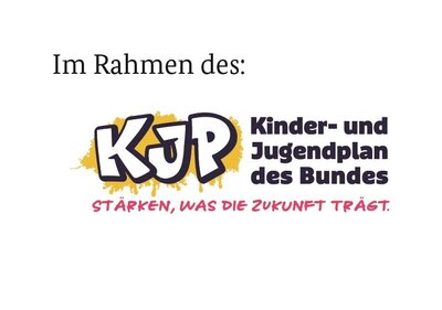 Im Rahmen des KJP (nur zusammen mit BMBFSFJ Logo)