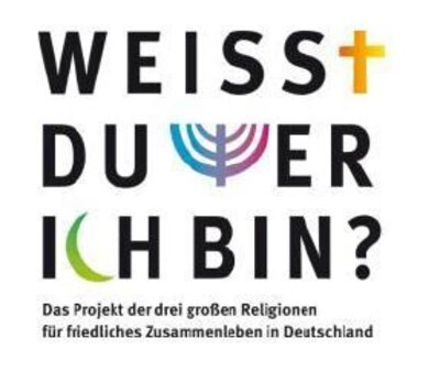 Weisst du wer ich bin Das Projekt der drei großen Religionen für friedliches Zusammenleben in Deutschland